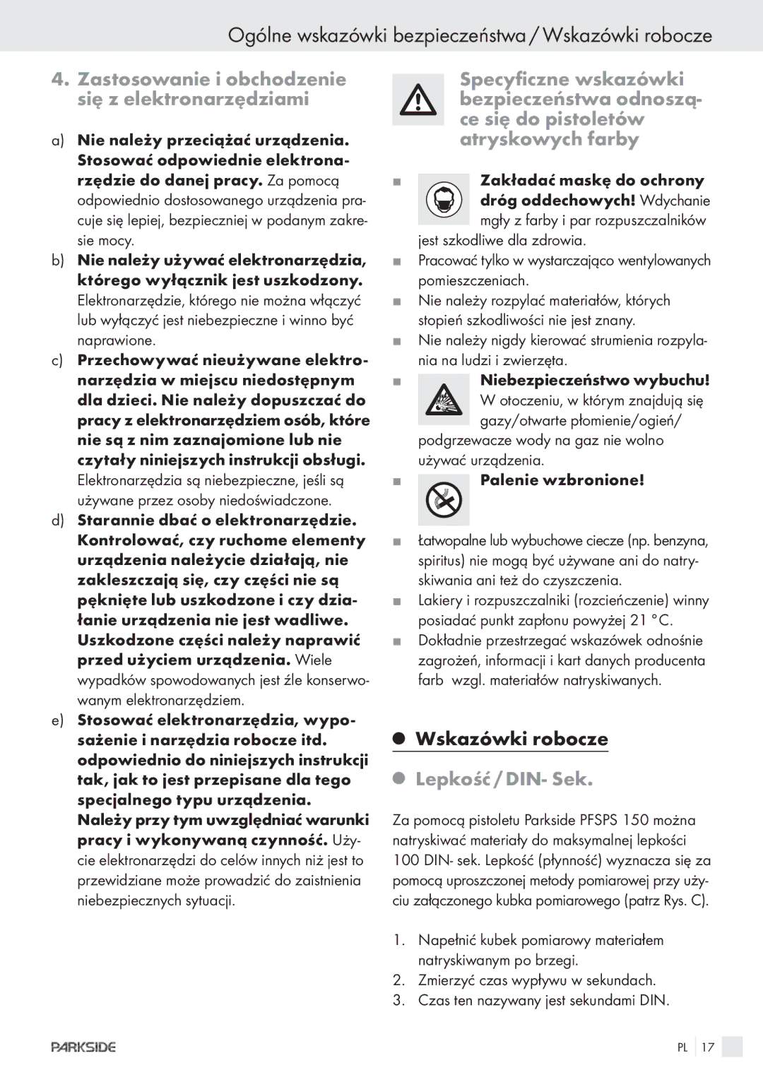 Parkside PFSPS150 Ogólne wskazówki bezpieczeństwa / Wskazówki robocze, Zastosowanie i obchodzenie się z elektronarzędziami 